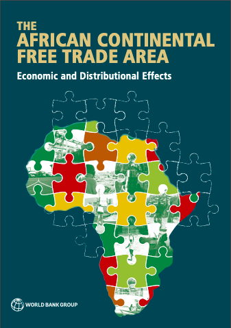 The African Continental Free Trade Area, Economic and Distributional Effects, World Bank Group