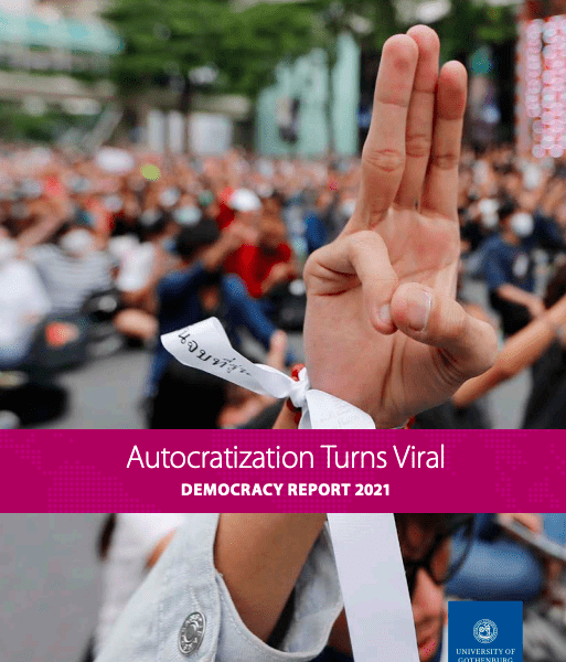 Autocratization Turns Viral : Democracy report 2021, V-Dem Institute,  2021