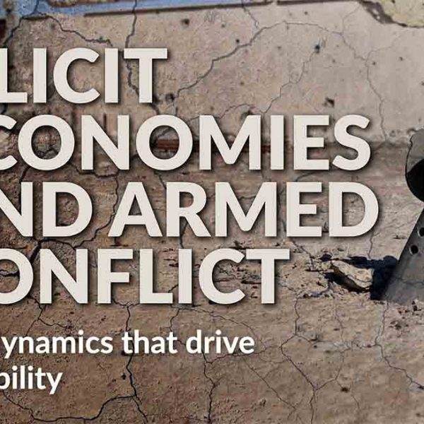 Illicit economies and armed conflict, Global Initiative Against Transnational Organized Crime, January 2022
