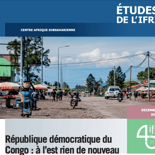 République démocratique du Congo: à l’est rien de nouveau, IFRI, décembre 2022